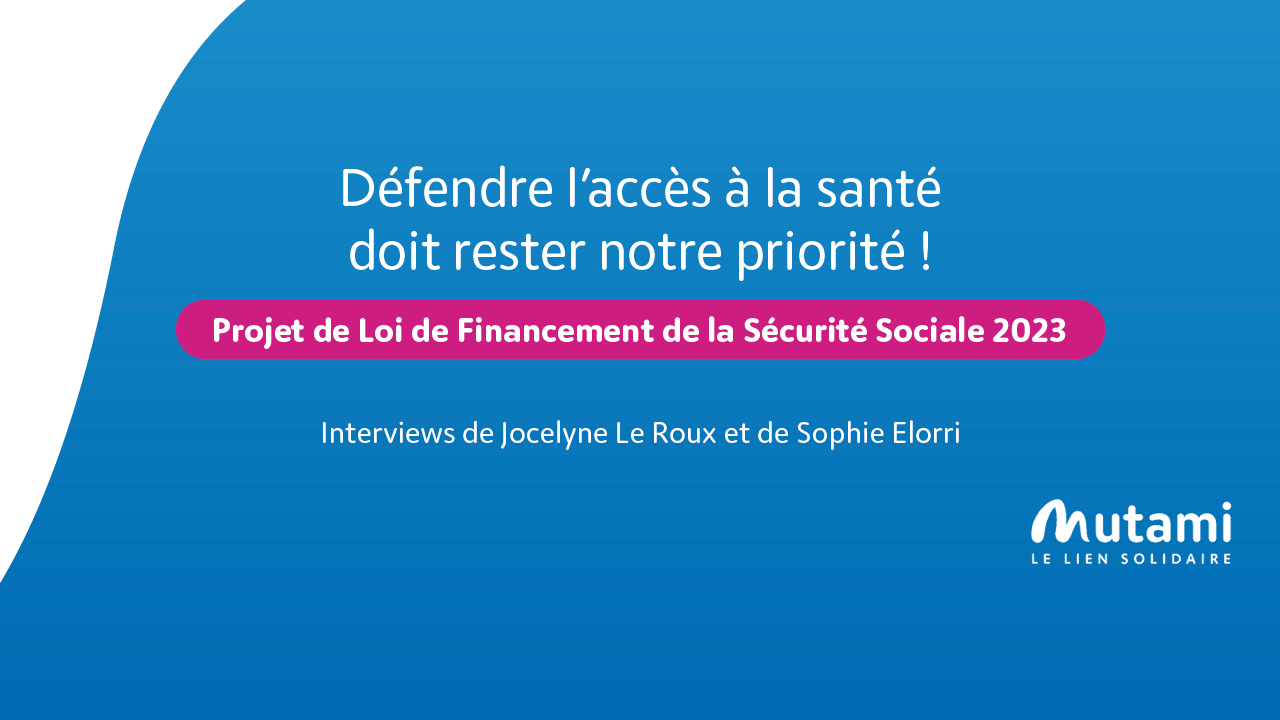 Défendre l'accès à la santé PLFSS 2023